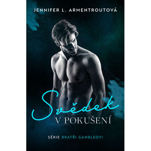 E-kniha Svědek v pokušení - Jennifer L. Armentroutová - 