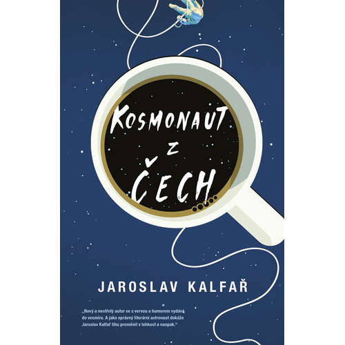 E-kniha Kosmonaut z Čech - Jaroslav Kalfař - 