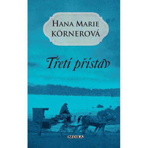 E-kniha Třetí přístav - Hana Marie Körnerová - 