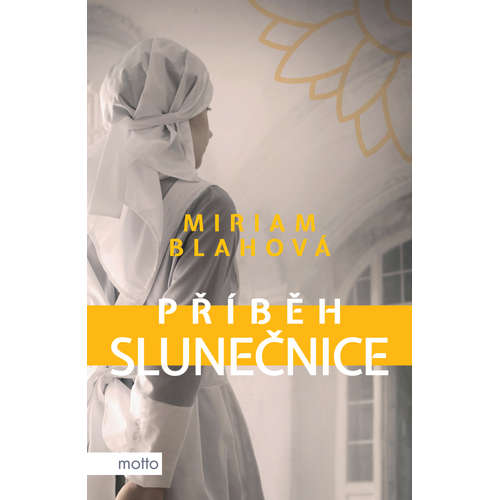 E-kniha Příběh slunečnice - Miriam Blahová - 