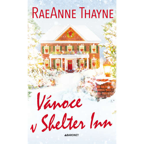 E-kniha Vánoce v Shelter Inn - RaeAnne Thayne - 