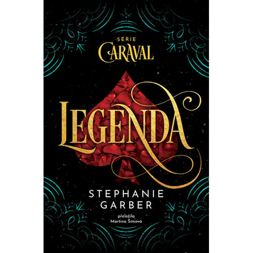 E-kniha Legenda - Stephanie Garber - 