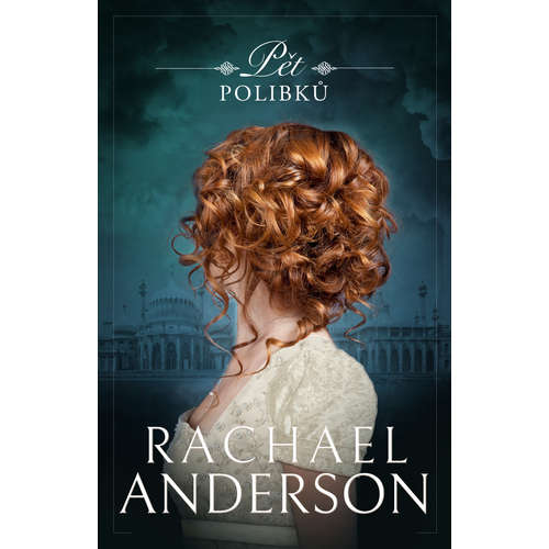 E-kniha Pět polibků - Rachael Anderson - 