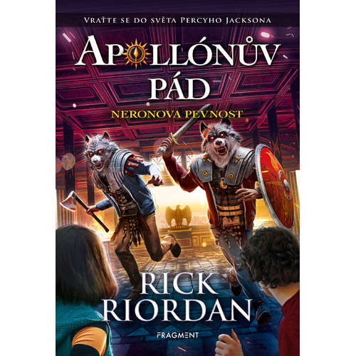 E-kniha Apollónův pád - Neronova pevnost - Rick Riordan -