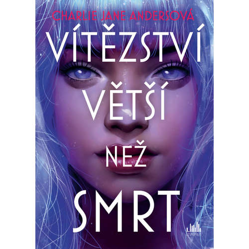 E-kniha Vítězství větší než smrt - Charlie Jane Andersová - 