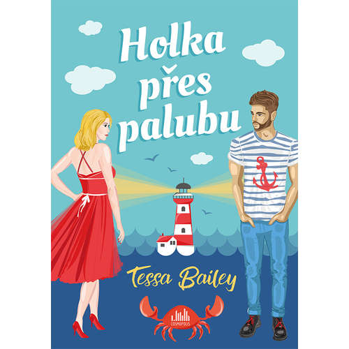 E-kniha Holka přes palubu - Tessa Bailey - 