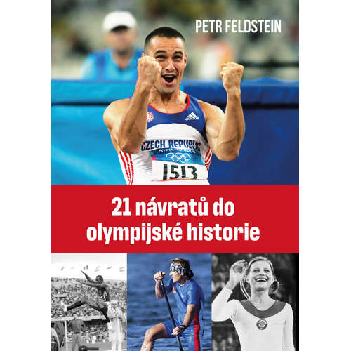 E-kniha 21 návratů do olympijské historie - Petr Feldstein - 