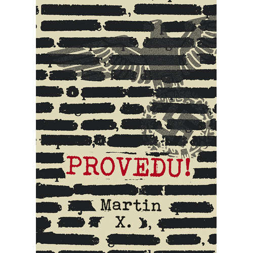 E-kniha Provedu! - Martin X. - 
