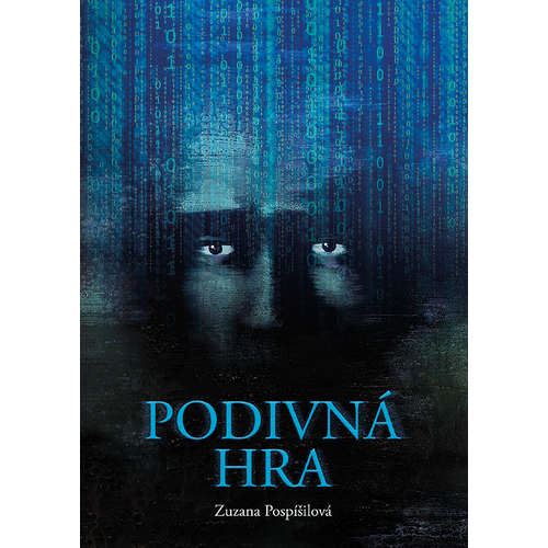 E-kniha Podivná hra - Zuzana Pospíšilová - 