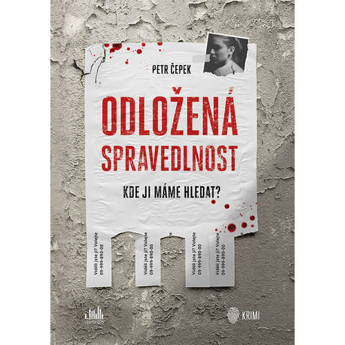 E-kniha Odložená spravedlnost - Petr Čepek - 