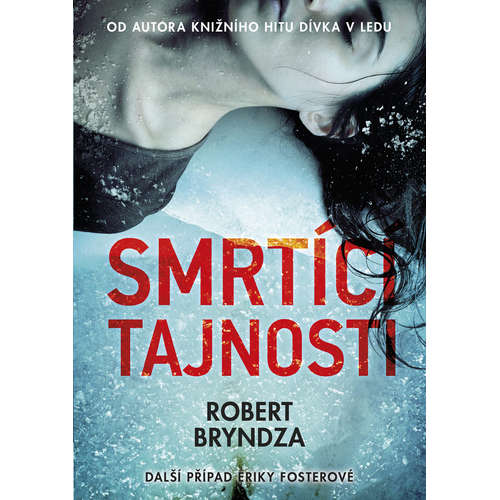 E-kniha Smrtící tajnosti - Robert Bryndza - 