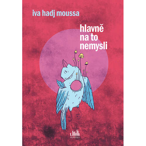 E-kniha Hlavně na to nemysli - Iva Hadj Moussa - 