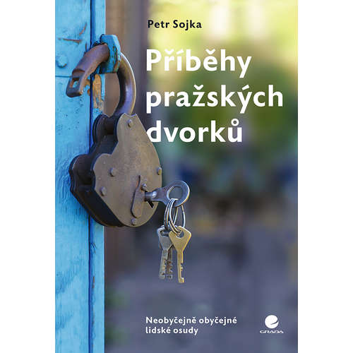 E-kniha Příběhy pražských dvorků - Petr Sojka - 