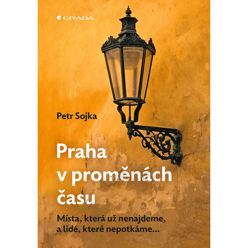 E-kniha Praha v proměnách času - Petr Sojka -
