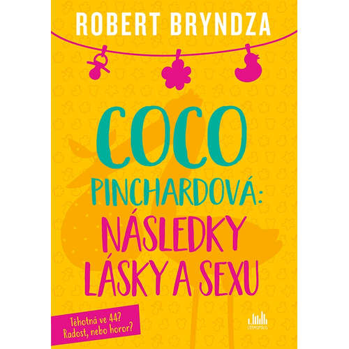 E-kniha Coco Pinchardová: Následky lásky a sexu - Robert Bryndza - 