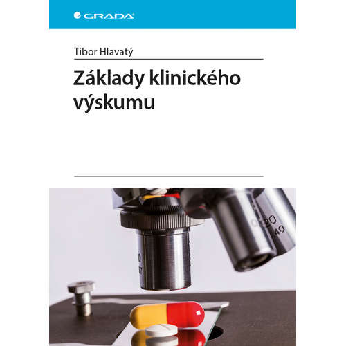 E-kniha Základy klinického výskumu - Tibor Hlavatý -