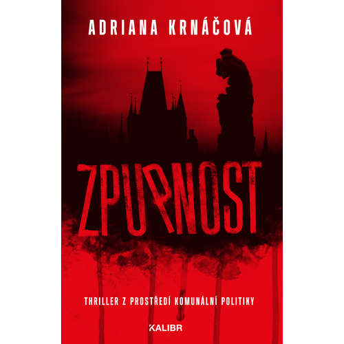 E-kniha Zpupnost - Adriana Krnáčová - 