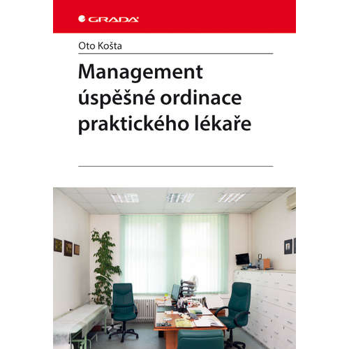 E-kniha Management úspěšné ordinace praktického lékaře - Oto Košta -