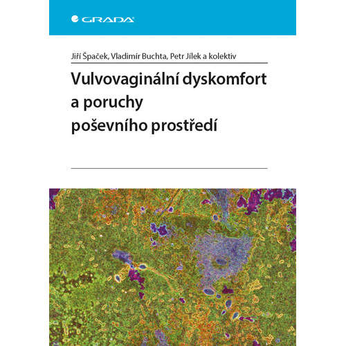 E-kniha Vulvovaginální dyskomfort a poruchy poševního prostředí - Petr Jílek -