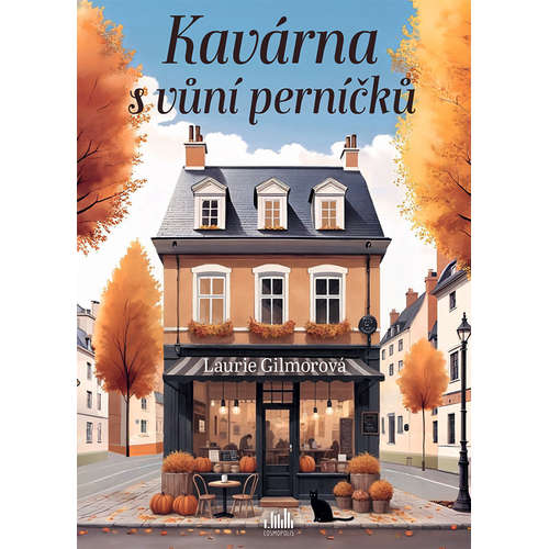 E-kniha Kavárna s vůní perníčků - Laurie Gilmorová - 