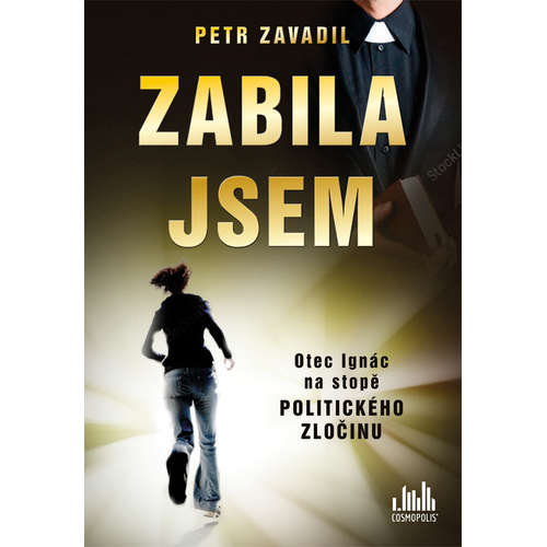 E-kniha Zabila jsem - Petr Zavadil - 