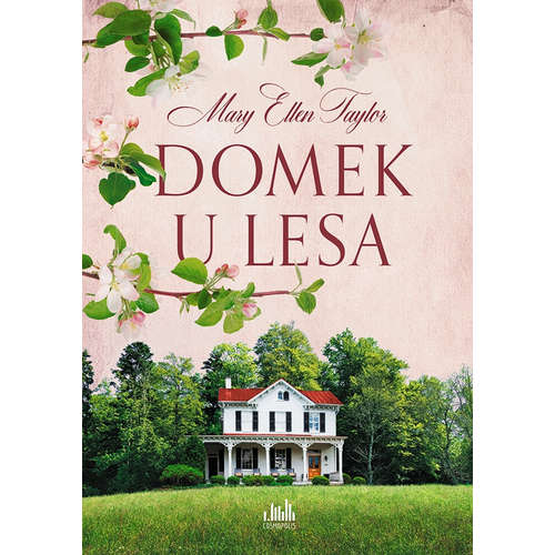 E-kniha Domek u lesa - Mary Ellen Taylorová - 