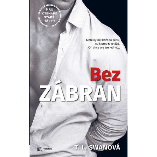 E-kniha Bez zábran - T.L. Swan - 