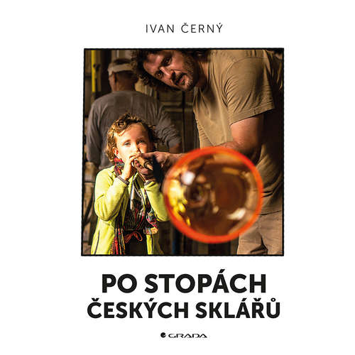 E-kniha Po stopách českých sklářů - Ivan Černý - 