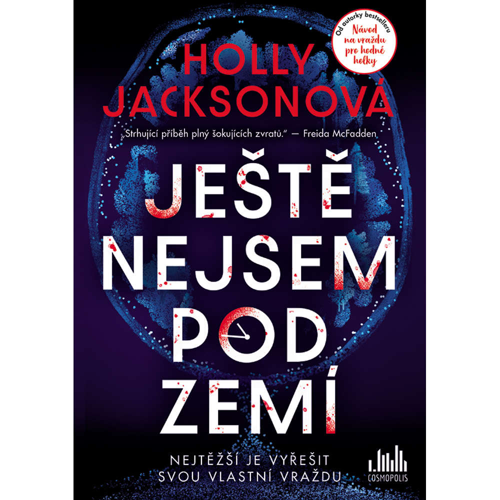 E-kniha Ještě nejsem pod zemí - Holly Jacksonová -