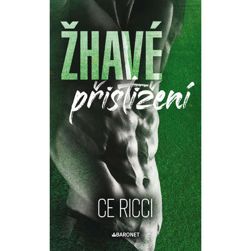 E-kniha Žhavé přistižení - C.E. Ricci - 