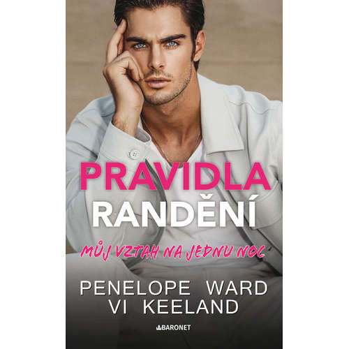 E-kniha Pravidla randění - Můj vztah na jednu noc - Penelope Ward - 