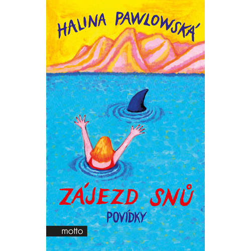 E-kniha Zájezd snů - Halina Pawlowská - 