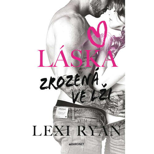 E-kniha Láska zrozená ve lži - Lexi Ryan - 