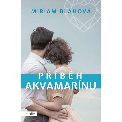 E-kniha Příběh akvamarínu - Miriam Blahová - 