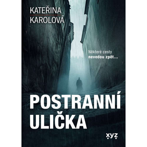 E-kniha Postranní ulička - Kateřina Karolová - 