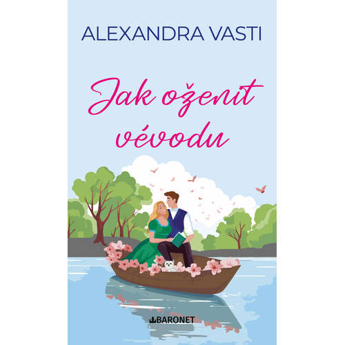 E-kniha Jak oženit vévodu - Alexandra Vasti - 