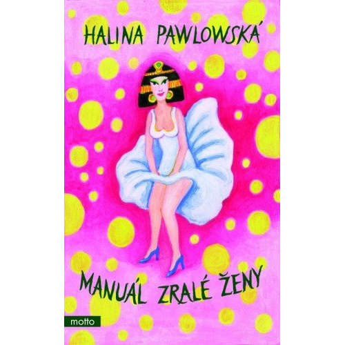 E-kniha Manuál zralé ženy - Halina Pawlowská - 