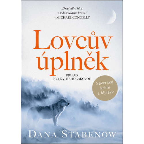E-kniha Lovcův úplněk - Dana Stabenow - 