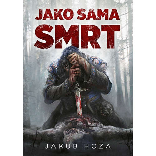 E-kniha Jako sama smrt - Jakub Hoza - 