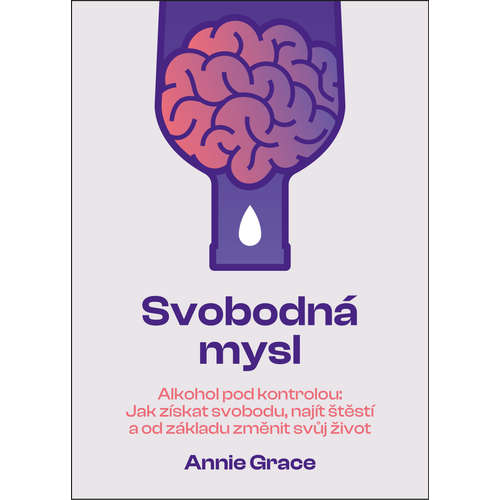 E-kniha Svobodná mysl - Annie Grace - 