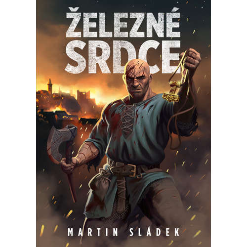 E-kniha Železné srdce - Martin Sládek - 