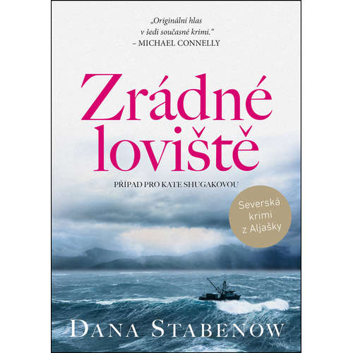 E-kniha Zrádné loviště - Dana Stabenow - 