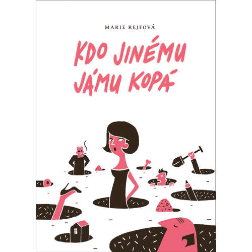 E-kniha Kdo jinému jámu kopá - Marie Rejfová - 