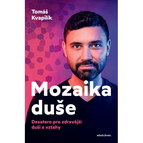 E-kniha Mozaika duše - Tomáš Kvapilík -