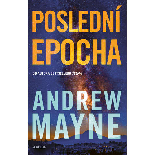 E-kniha Poslední epocha - Andrew Mayne - 