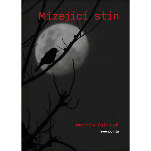 E-kniha Mizející stín - Marcela Oslislok - 