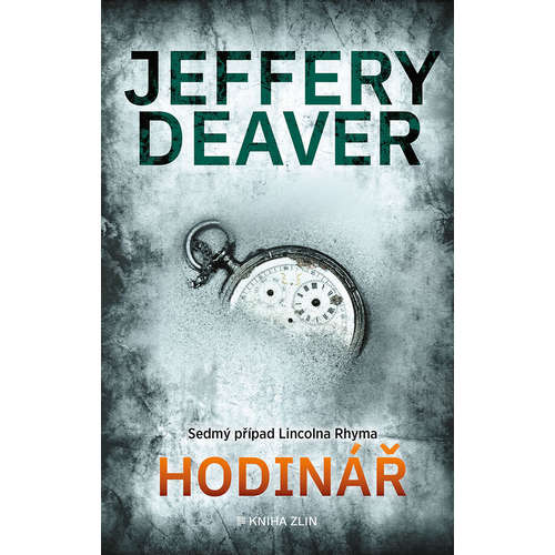 E-kniha Hodinář - Jeffery Deaver - 
