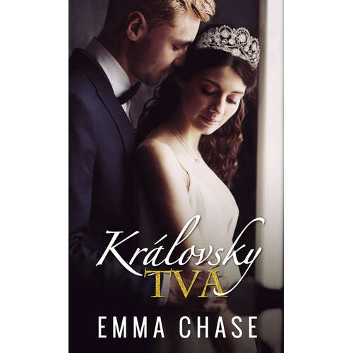 E-kniha Královsky tvá - Emma Chase - 