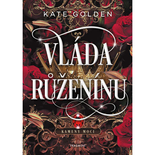 E-kniha Vláda Růženínu - Kate Golden - 