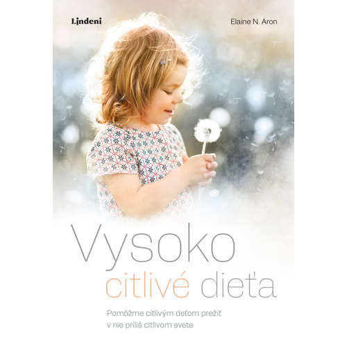 E-kniha Vysoko citlivé dieťa - Aron N. Elaine - 